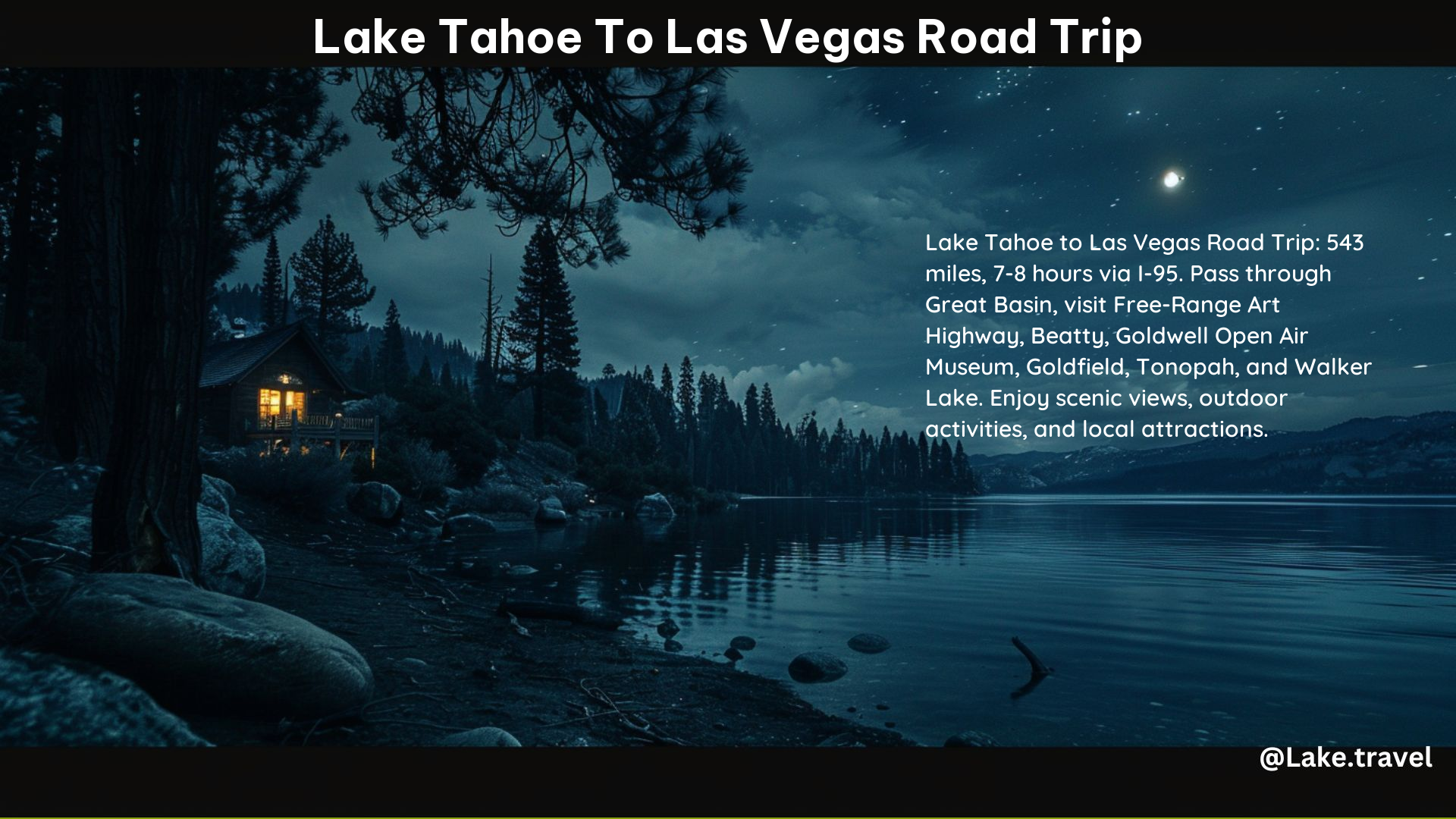 Lake Tahoe to Las Vegas Road Trip