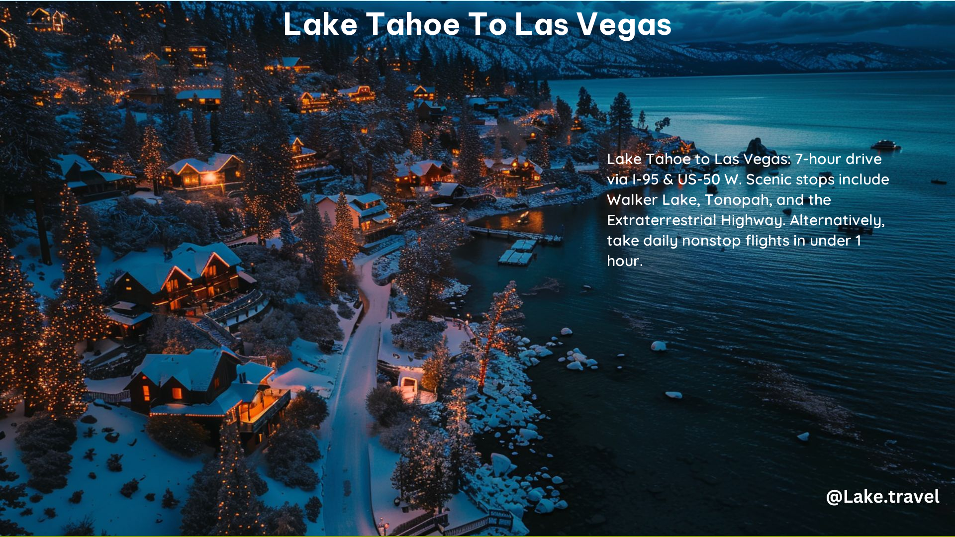 Lake Tahoe to Las Vegas