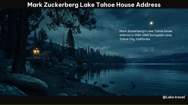 Mark Zuckerberg Lake Tahoe House Address