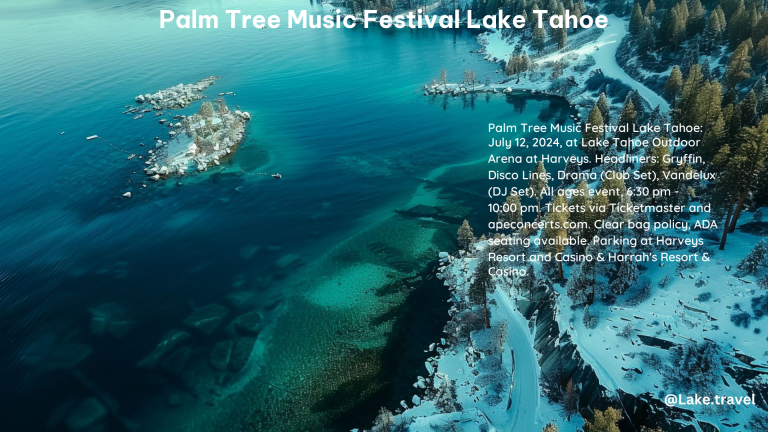 Palm Tree Music Festival Lake Tahoe