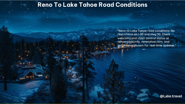 Reno to Lake Tahoe Road Conditions