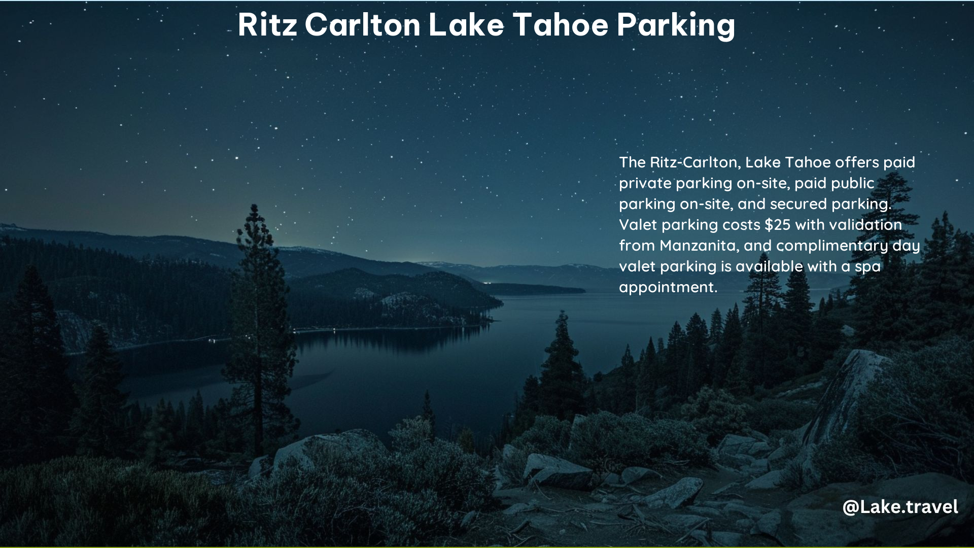 Ritz Carlton Lake Tahoe Parking