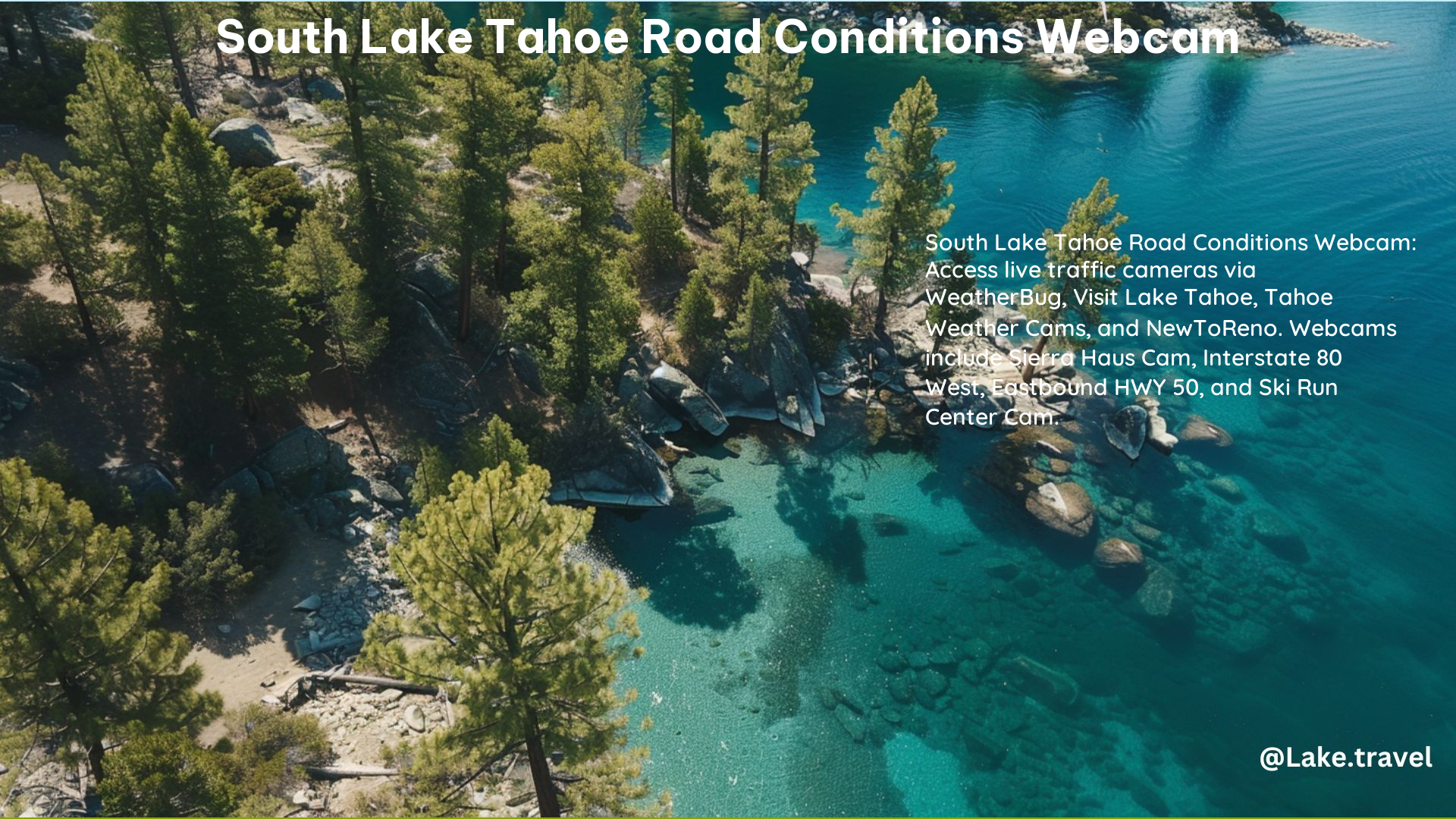 South Lake Tahoe Road Conditions Webcam