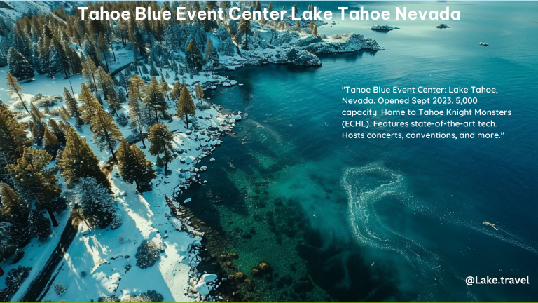 Tahoe Blue Event Center Lake Tahoe Nevada