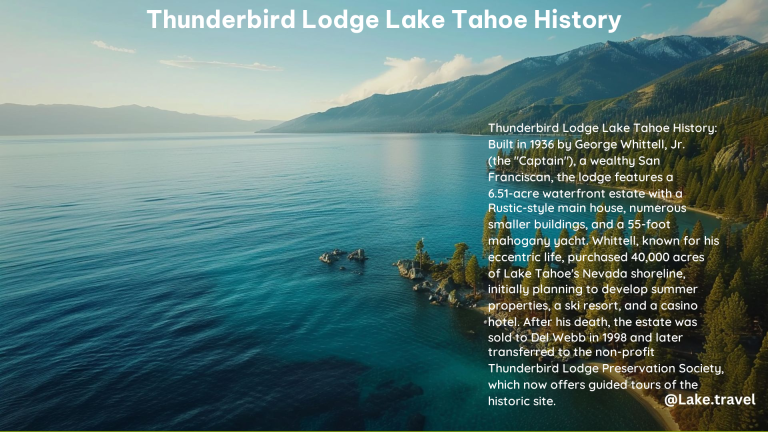 Thunderbird Lodge Lake Tahoe History