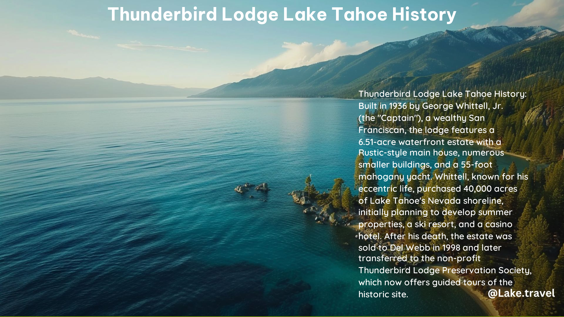 Thunderbird Lodge Lake Tahoe History