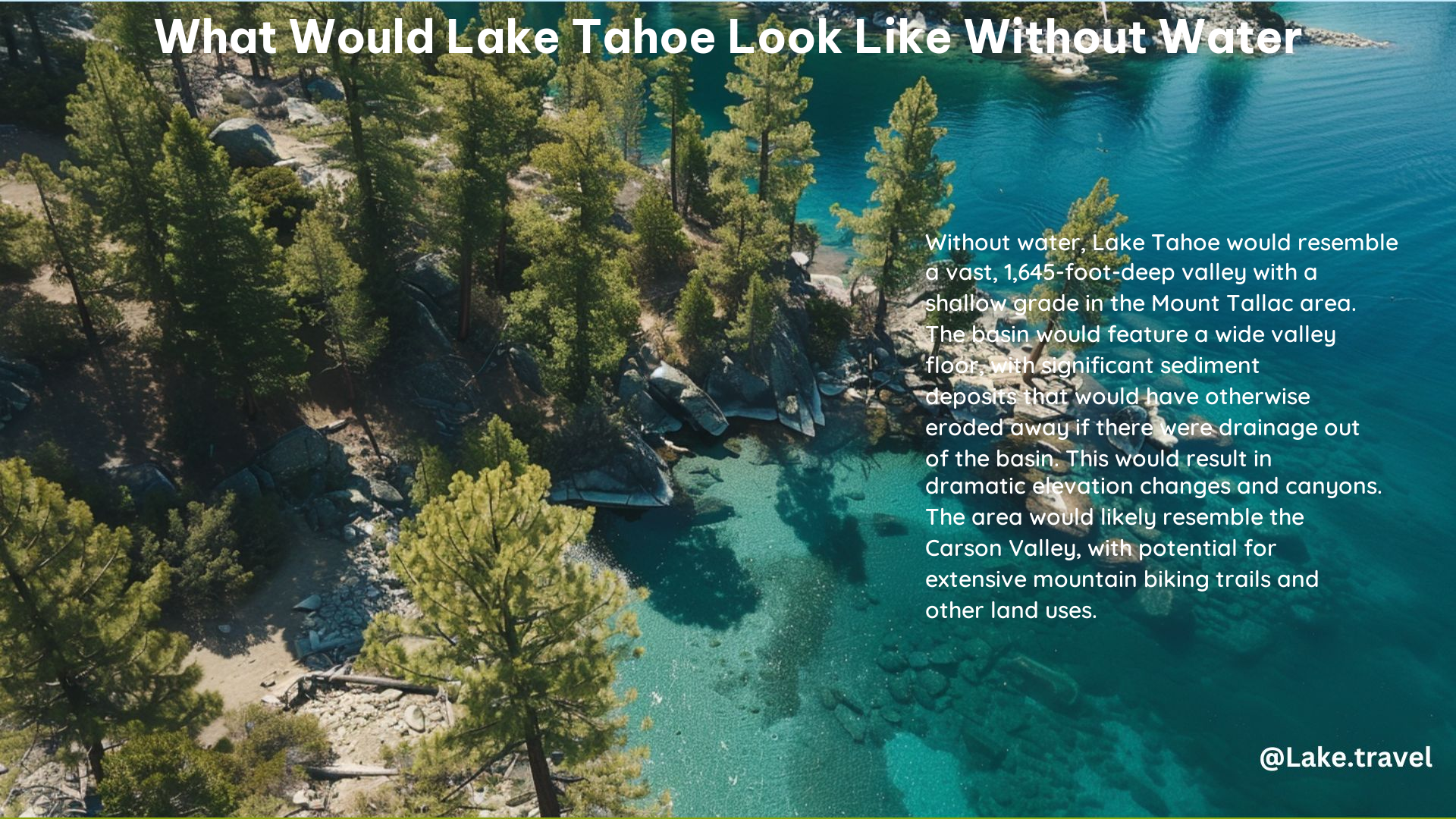 What Would Lake Tahoe Look like Without Water