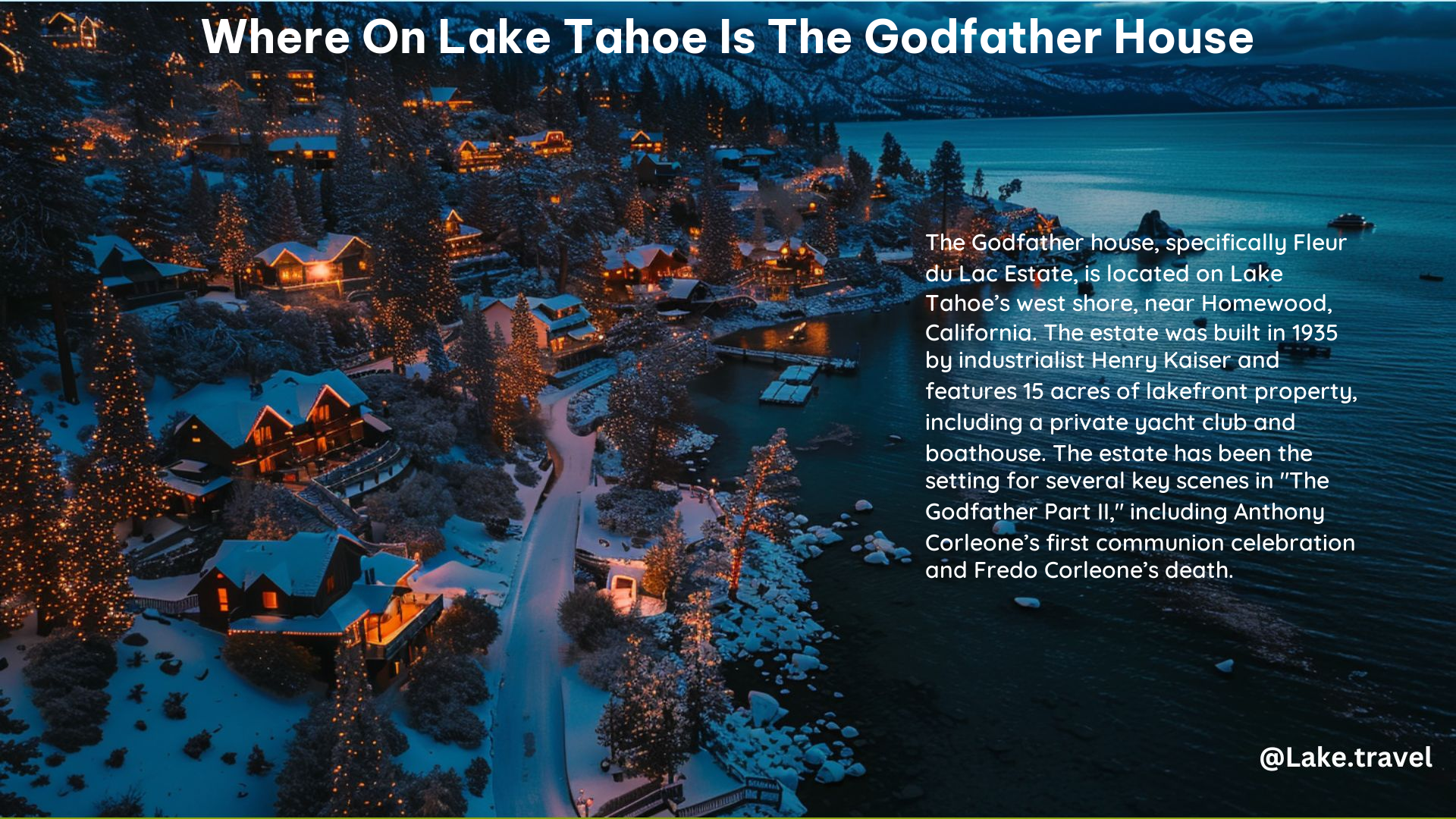 Where on Lake Tahoe Is the Godfather House