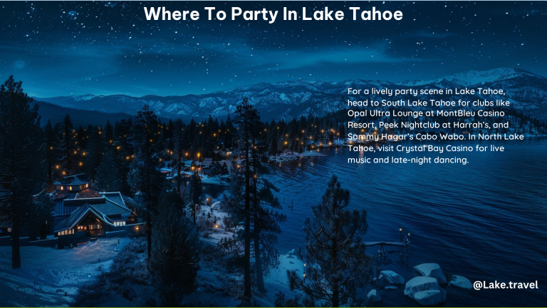 Where to Party in Lake Tahoe