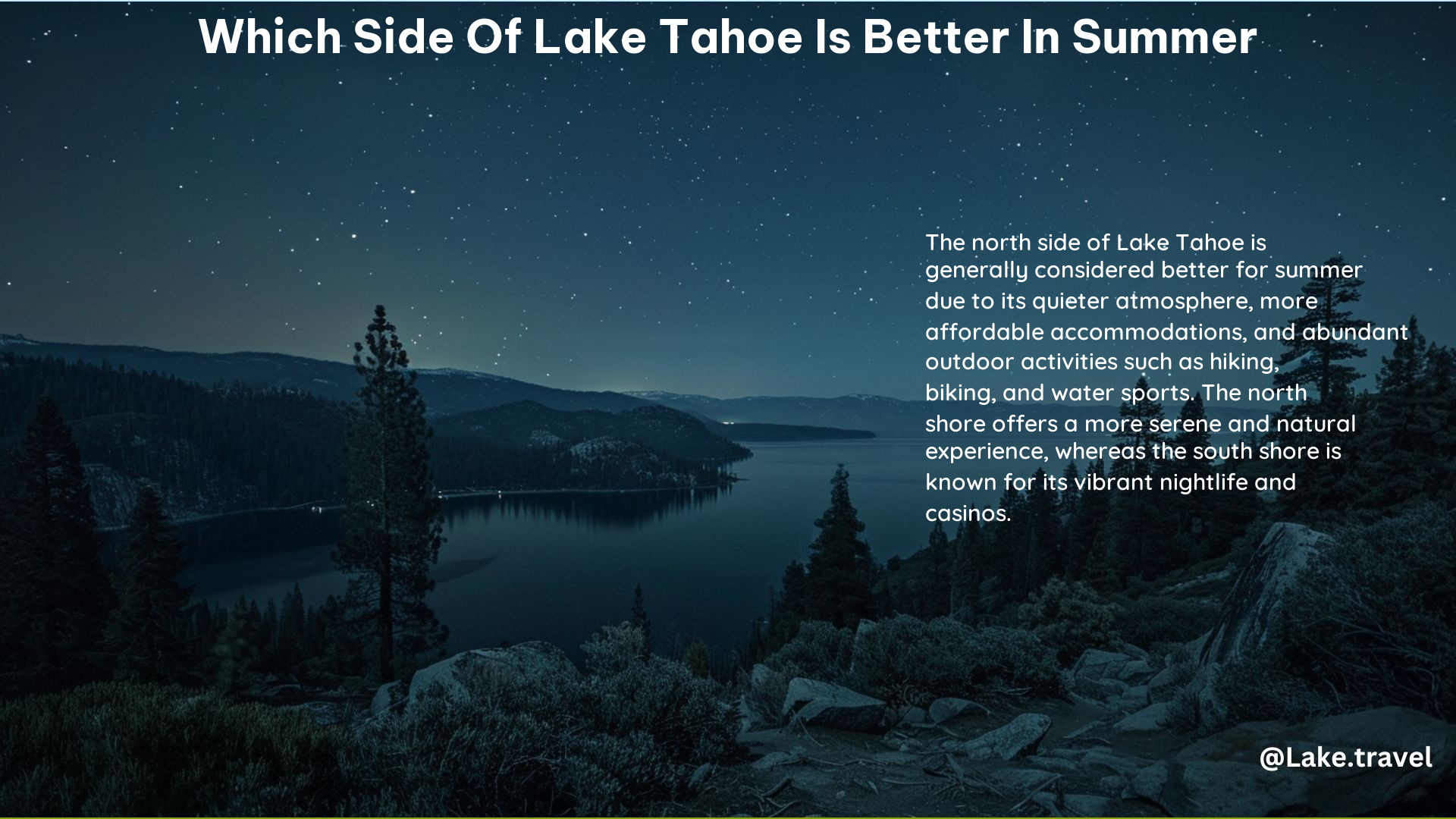 Which Side of Lake Tahoe Is Better in Summer