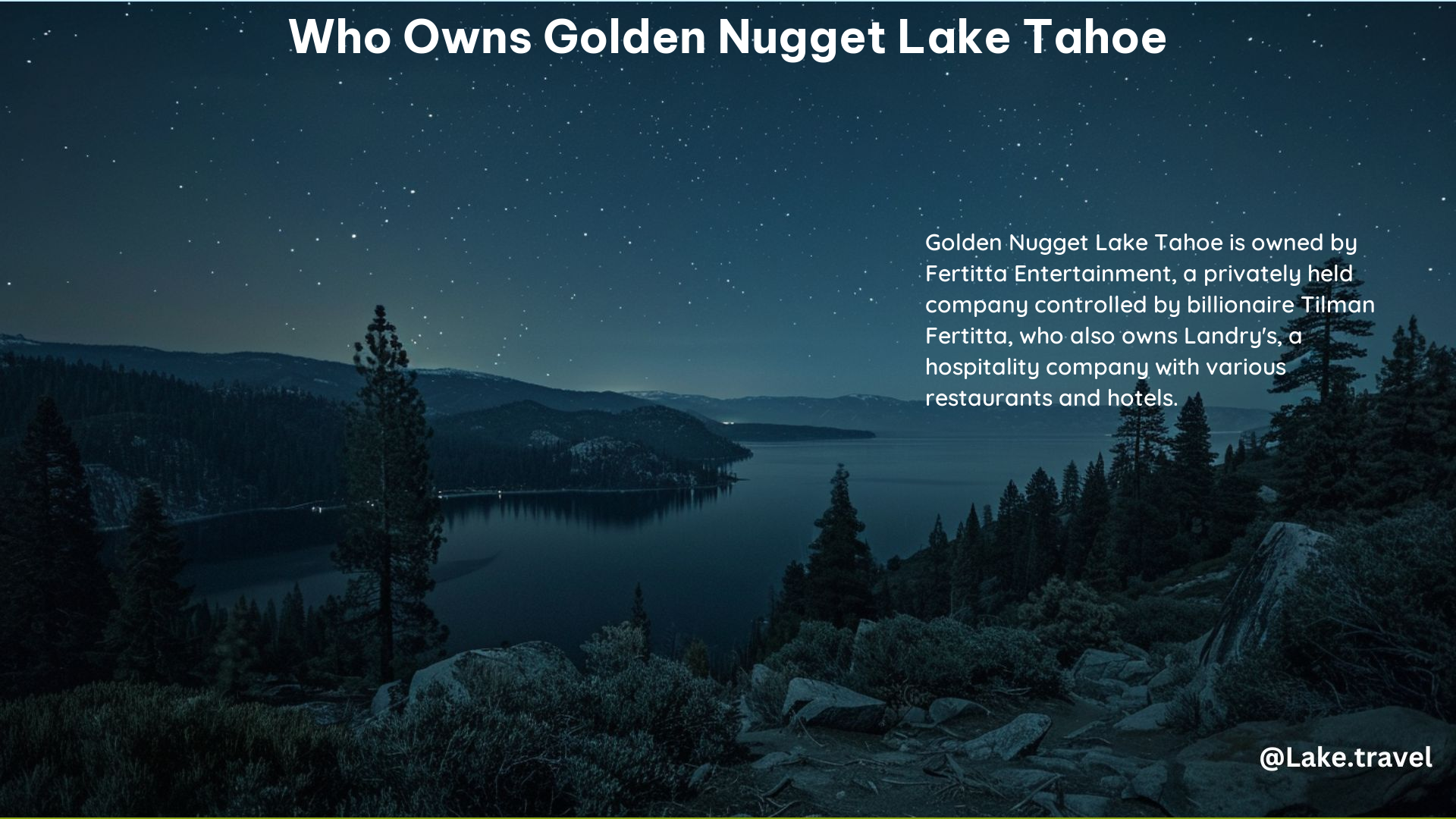 Who Owns Golden Nugget Lake Tahoe