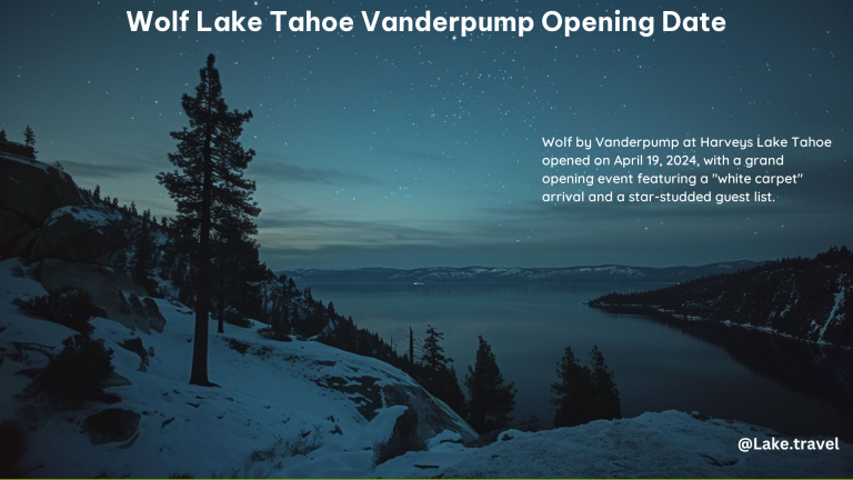 Wolf Lake Tahoe Vanderpump Opening Date