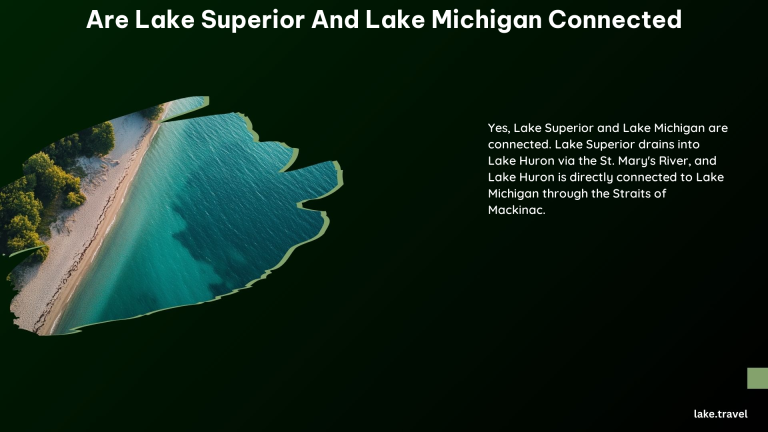 Are Lake Superior and Lake Michigan Connected