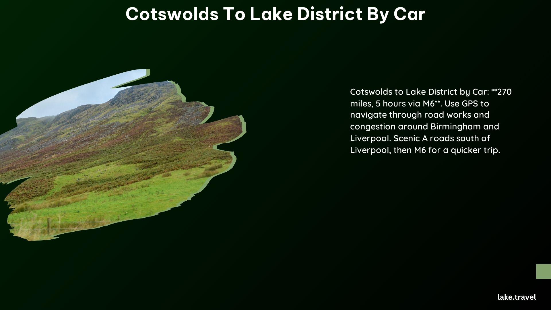 Cotswolds to Lake District by Car