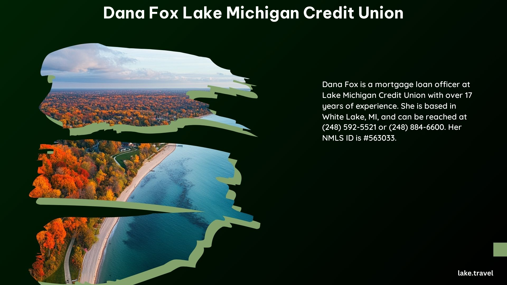 Dana Fox Lake Michigan Credit Union