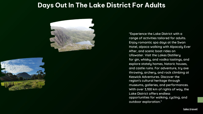 Days Out in the Lake District for Adults