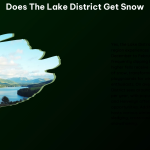 Does the Lake District Get Snow