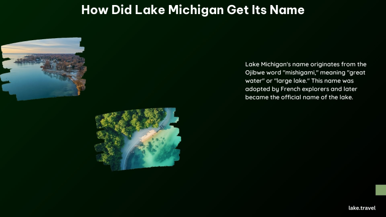 How Did Lake Michigan Get Its Name