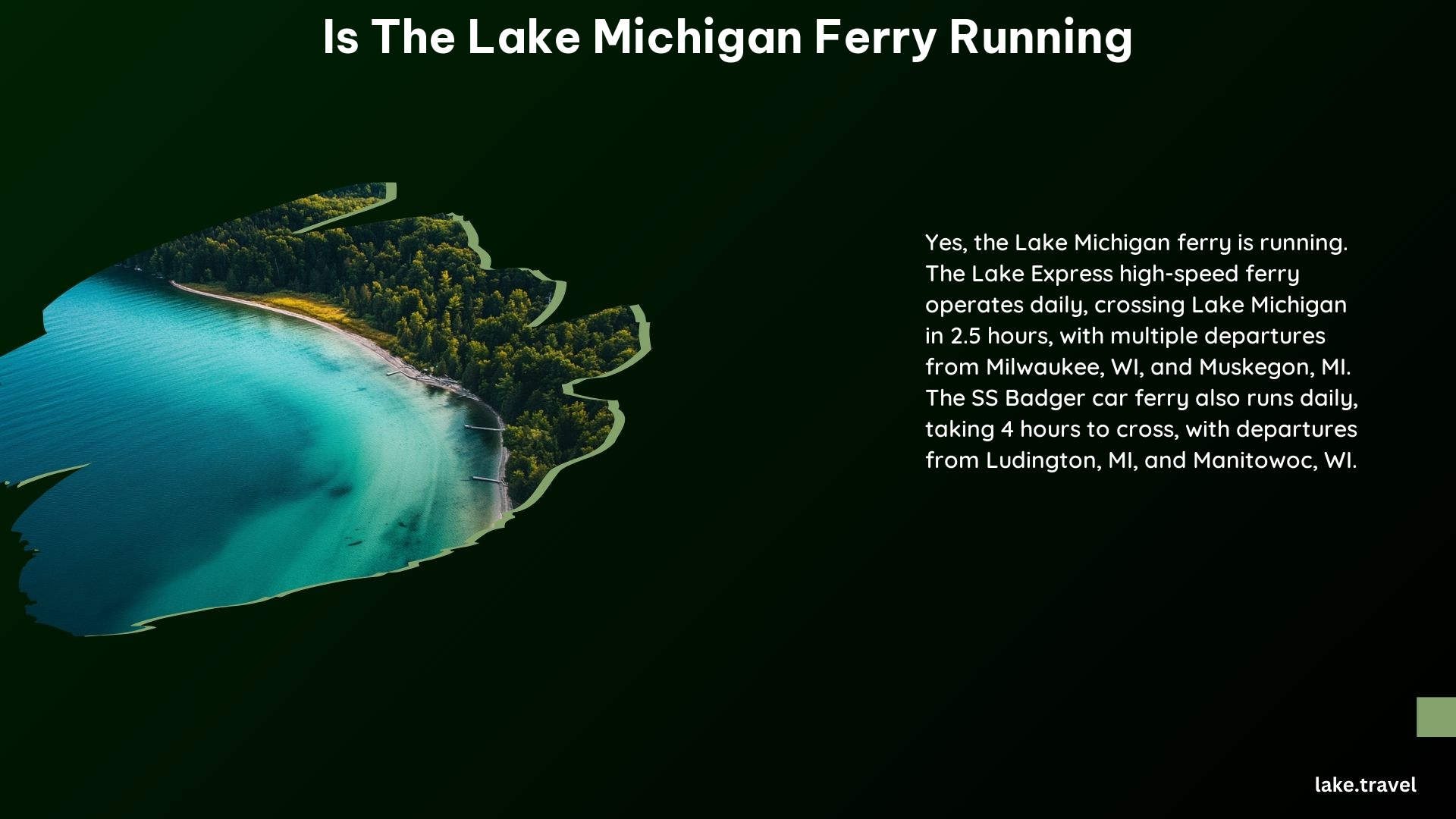 Is the Lake Michigan Ferry Running