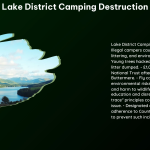 Lake District Camping Destruction