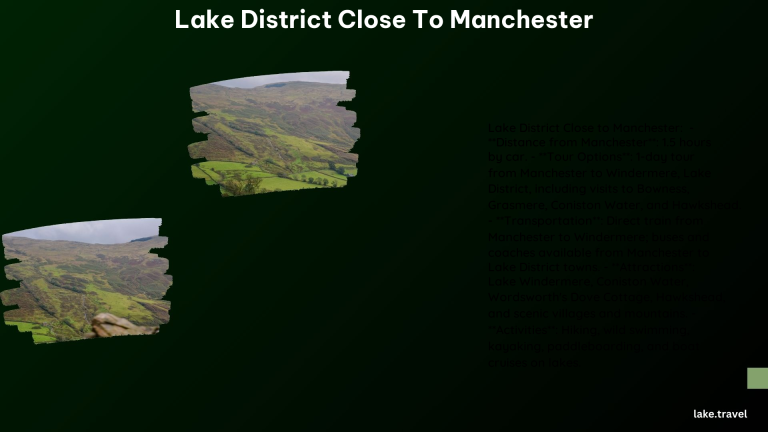 Lake District Close to Manchester