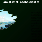 Lake District Food Specialities