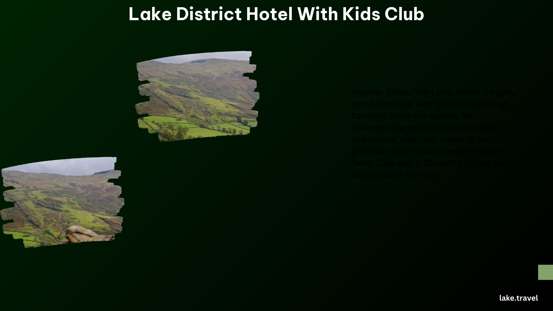 Lake District Hotel With Kids Club