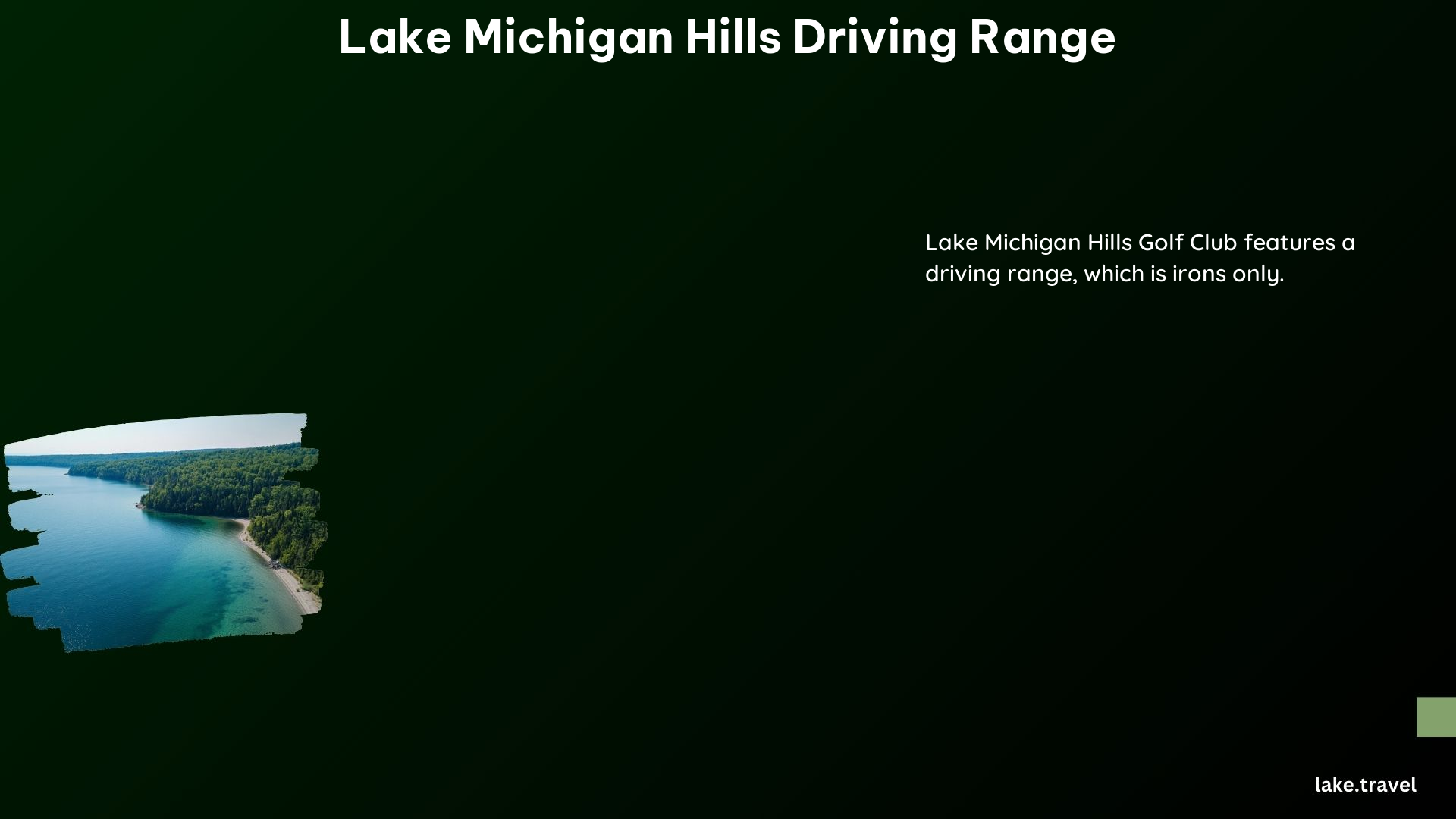 Lake Michigan Hills Driving Range