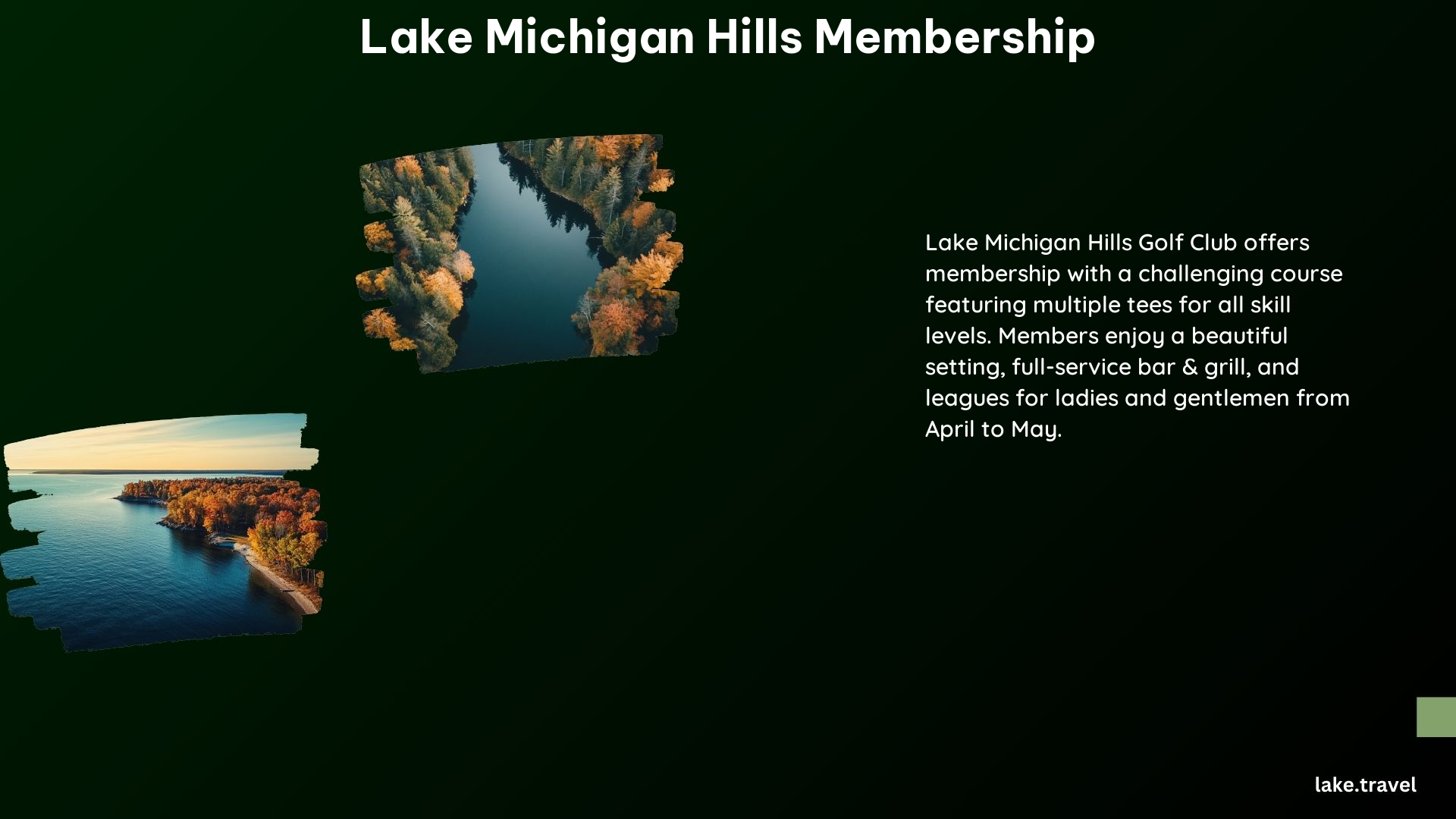 Lake Michigan Hills Membership