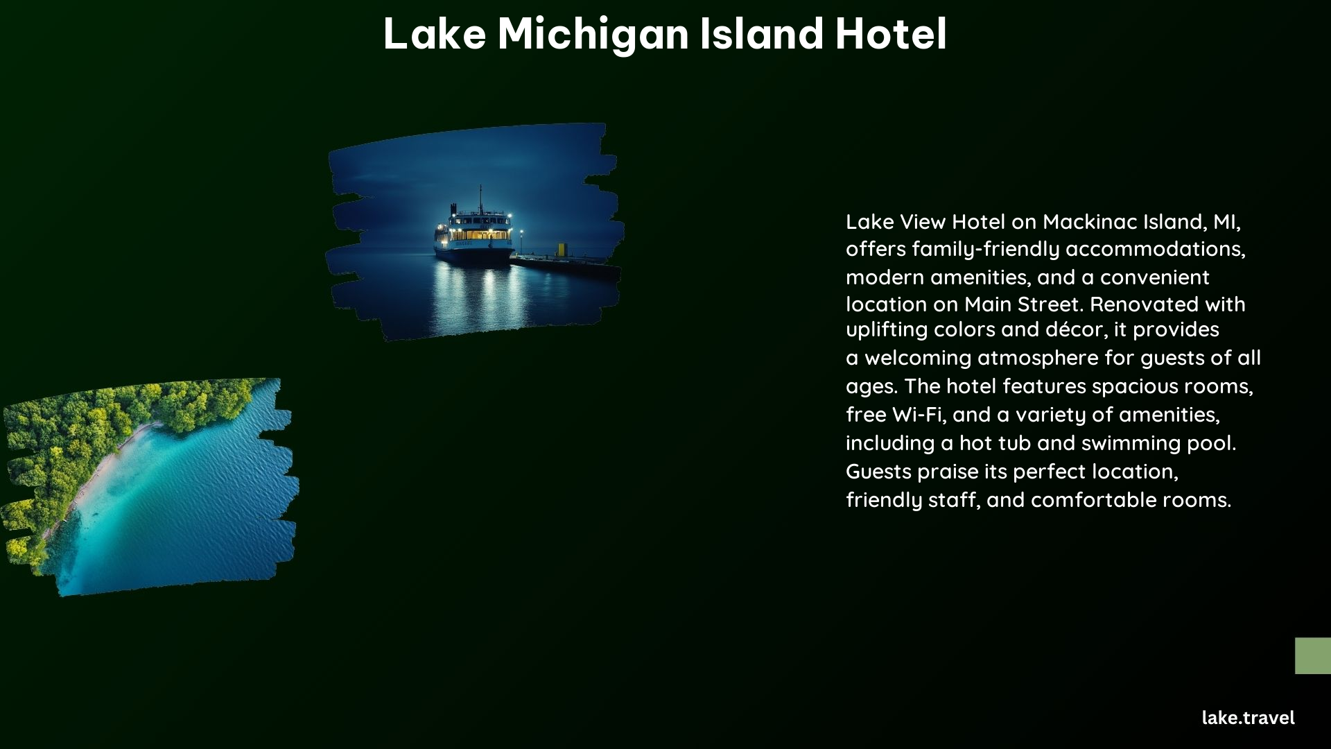 Lake Michigan Island Hotel