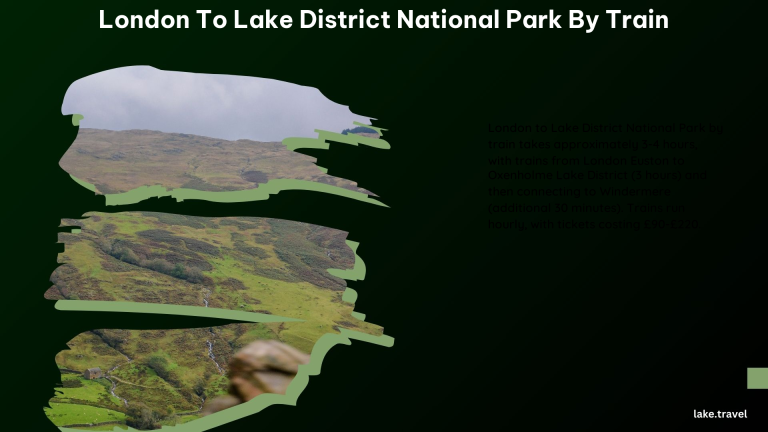 London to Lake District National Park by Train