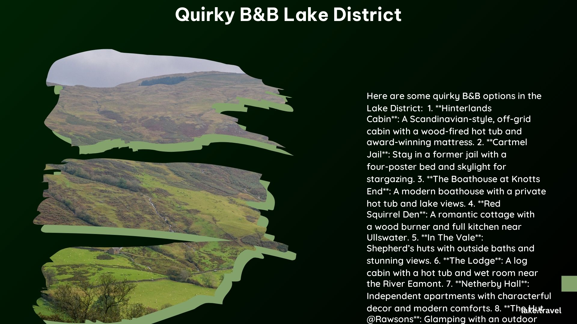 Quirky B&B Lake District