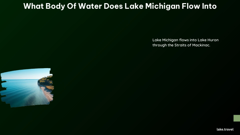 What Body of Water Does Lake Michigan Flow Into