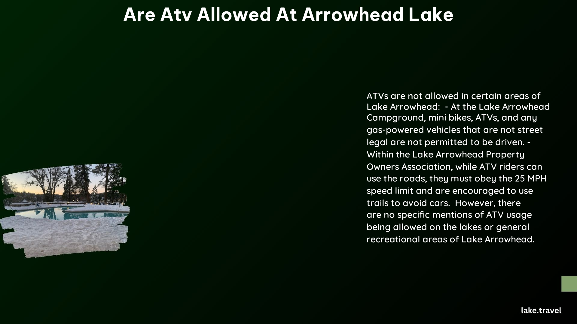 are atv allowed at arrowhead lake