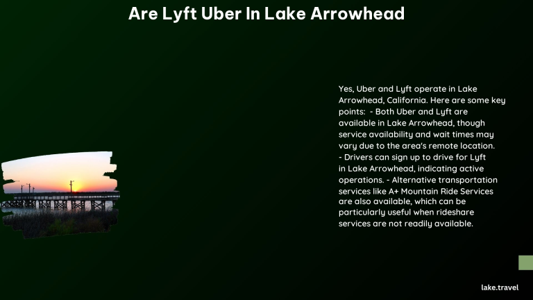 are lyft uber in lake arrowhead