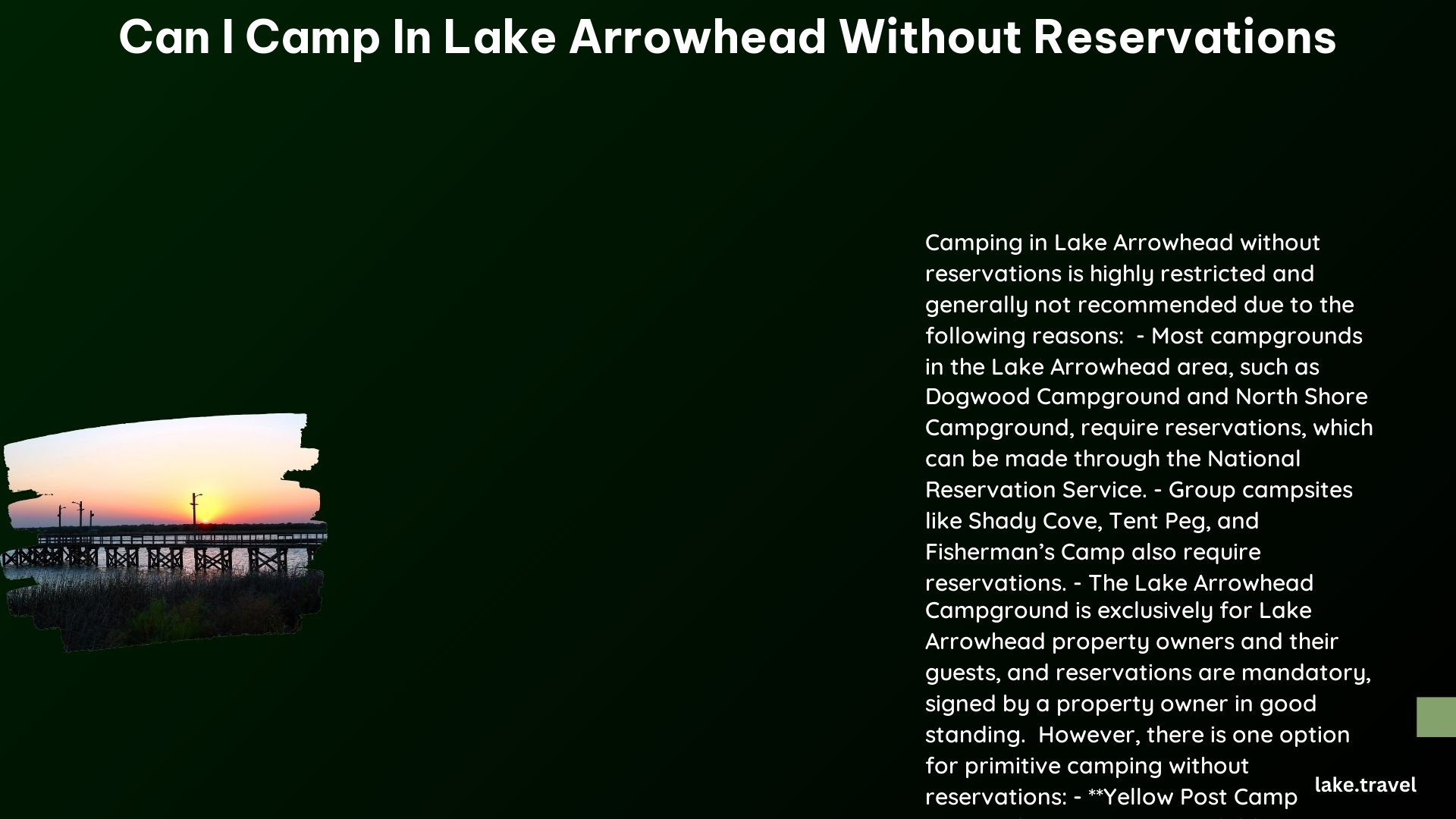 can i camp in lake arrowhead without reservations