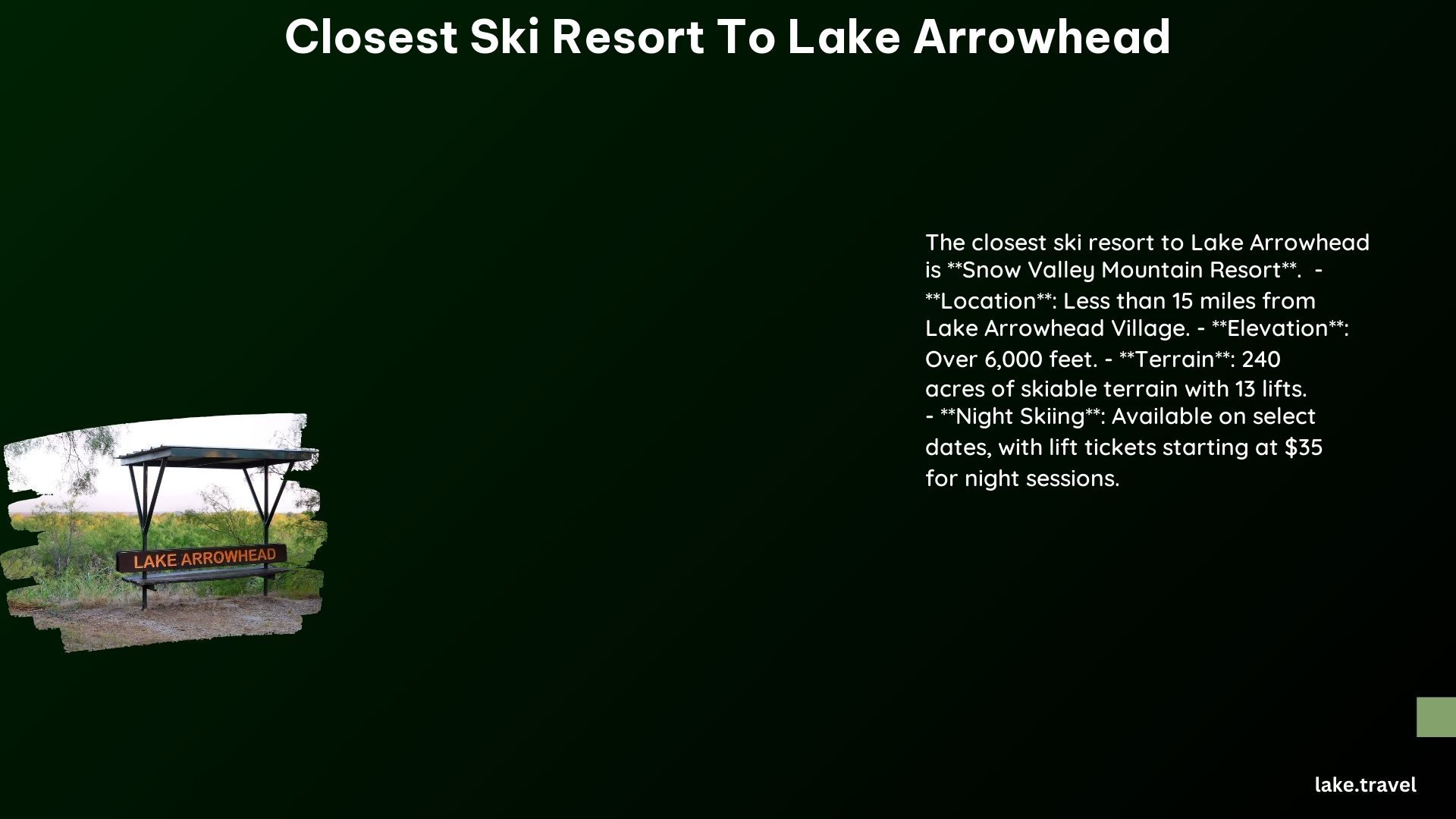 closest ski resort to lake arrowhead