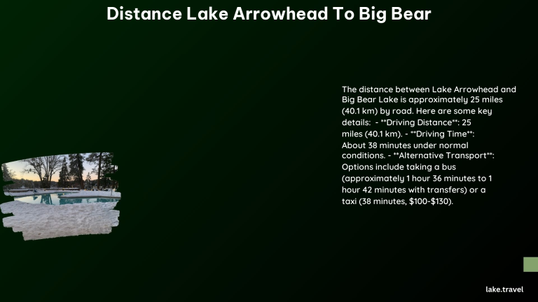 distance lake arrowhead to big bear