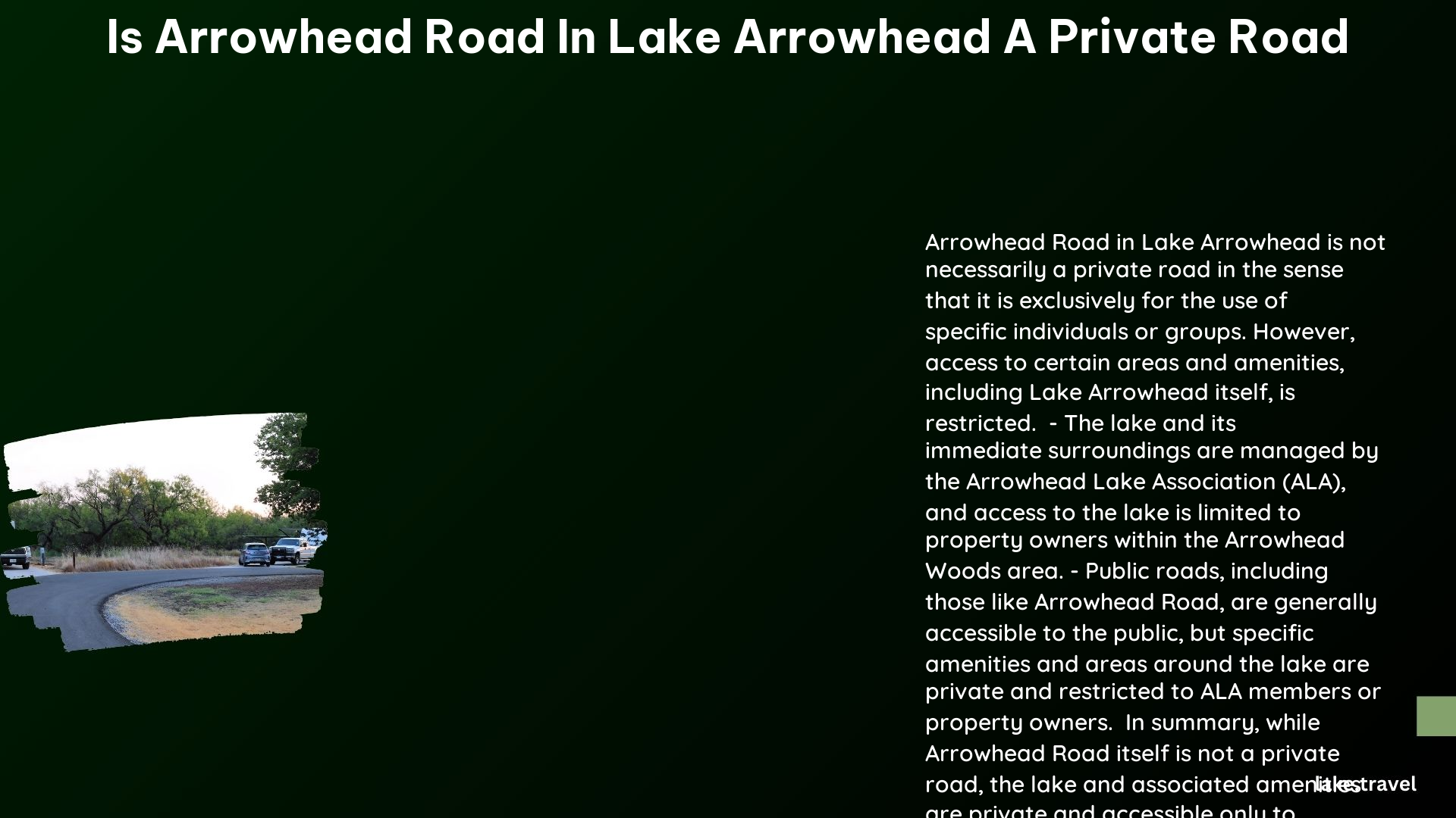 is arrowhead road in lake arrowhead a private road