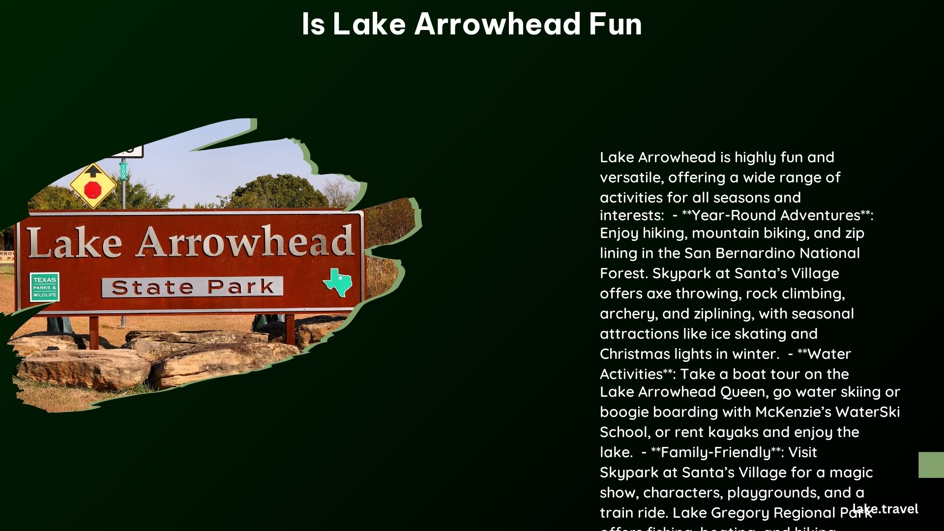 is lake arrowhead fun