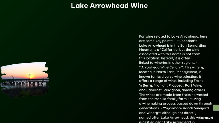 lake arrowhead wine