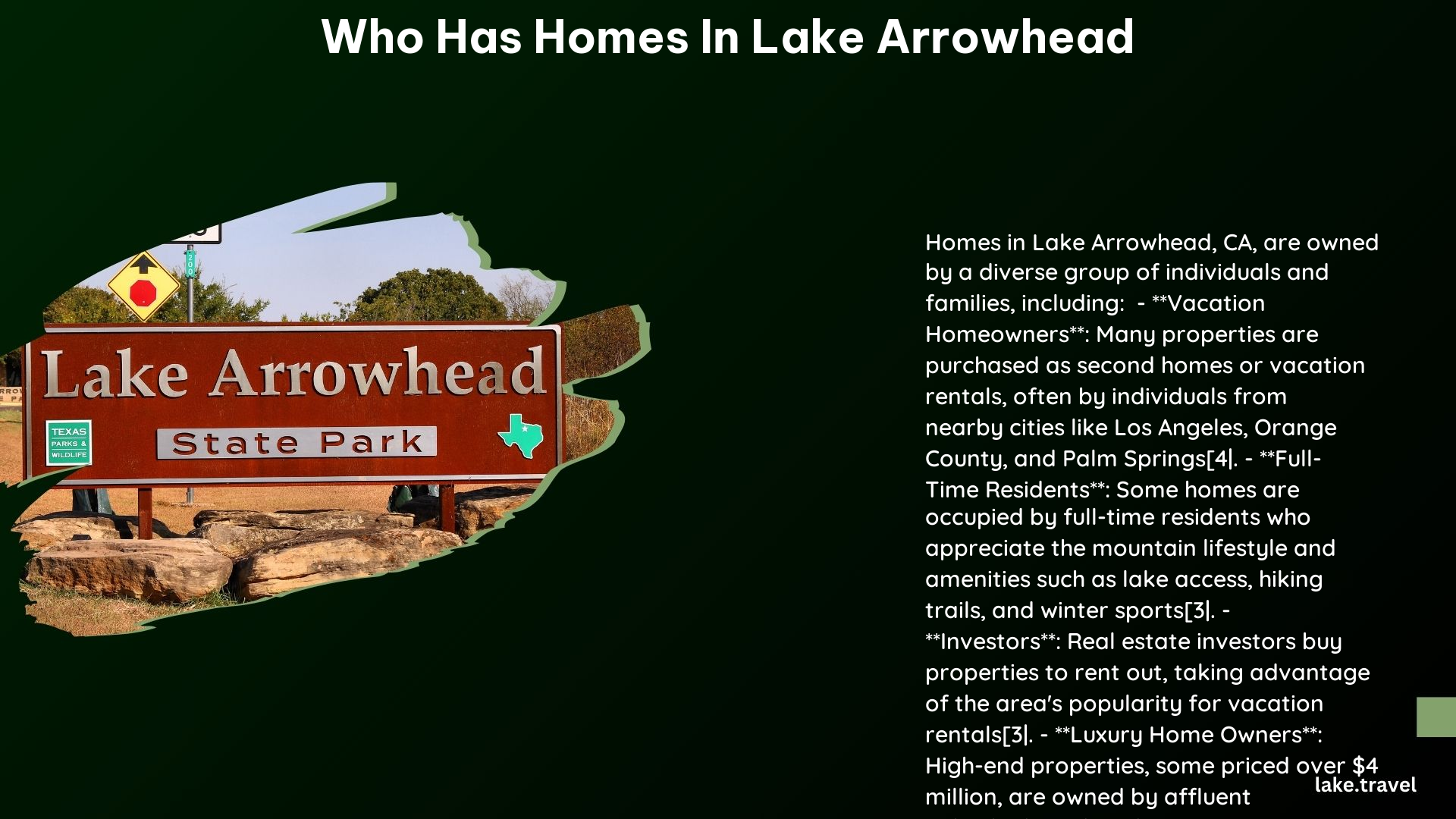 who has homes in lake arrowhead